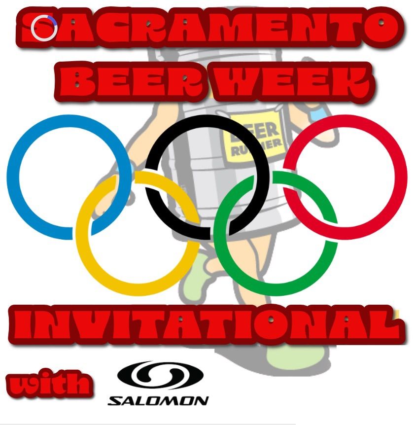 ?Time Change? Sacramento Beer Week Invitational