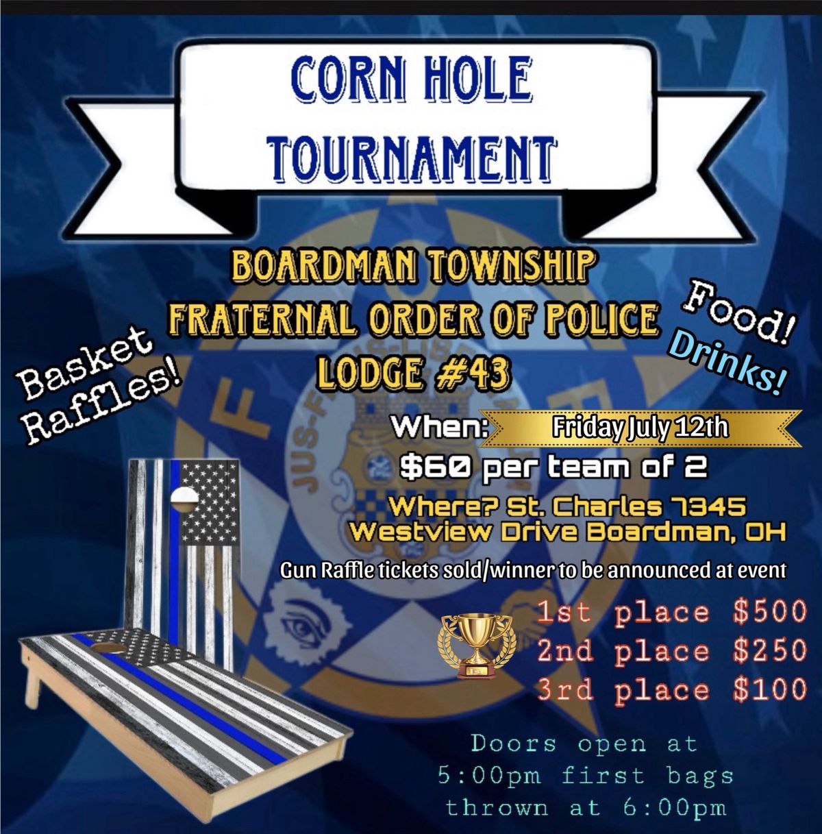 First Annual Corn Hole Tournament