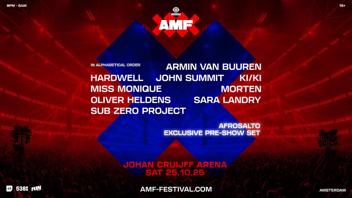 AMF Festival 2025 - Armin Van Buuren, John Summit & Hardwell Tickets