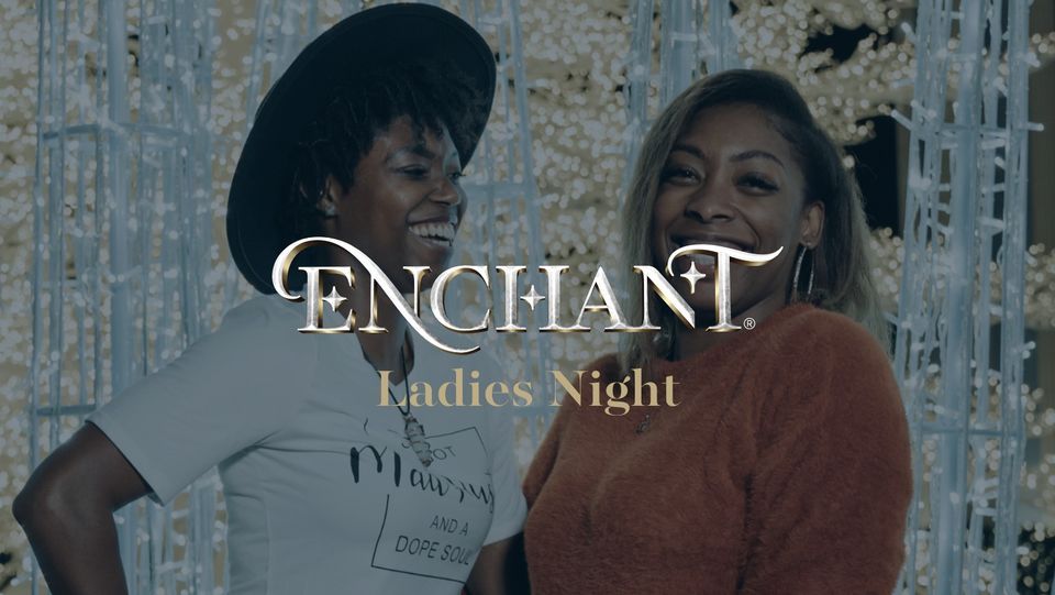 Ladies Night | Enchant Las Vegas