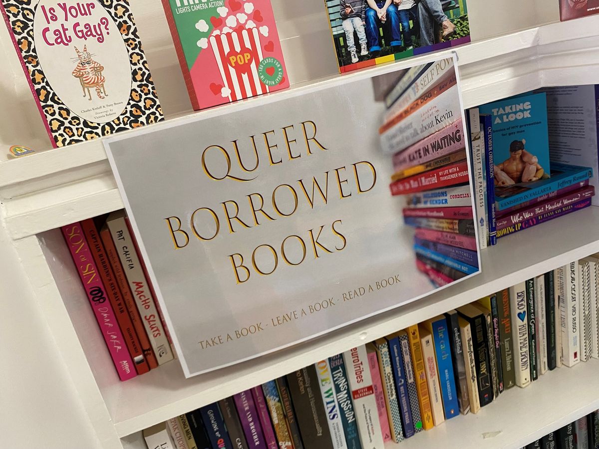 Queer Book Library - Open Mon-Fri : 10am-3pm