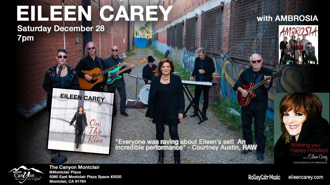 Special Holiday Show\/Eileen Carey at Canyon Montclair [w\/ AMBROSIA]