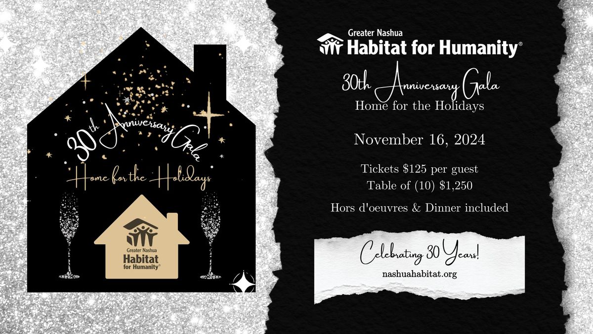 Greater Nashua Habitat for Humanity's 30th Anniversary Gala ~ Home for the Holidays