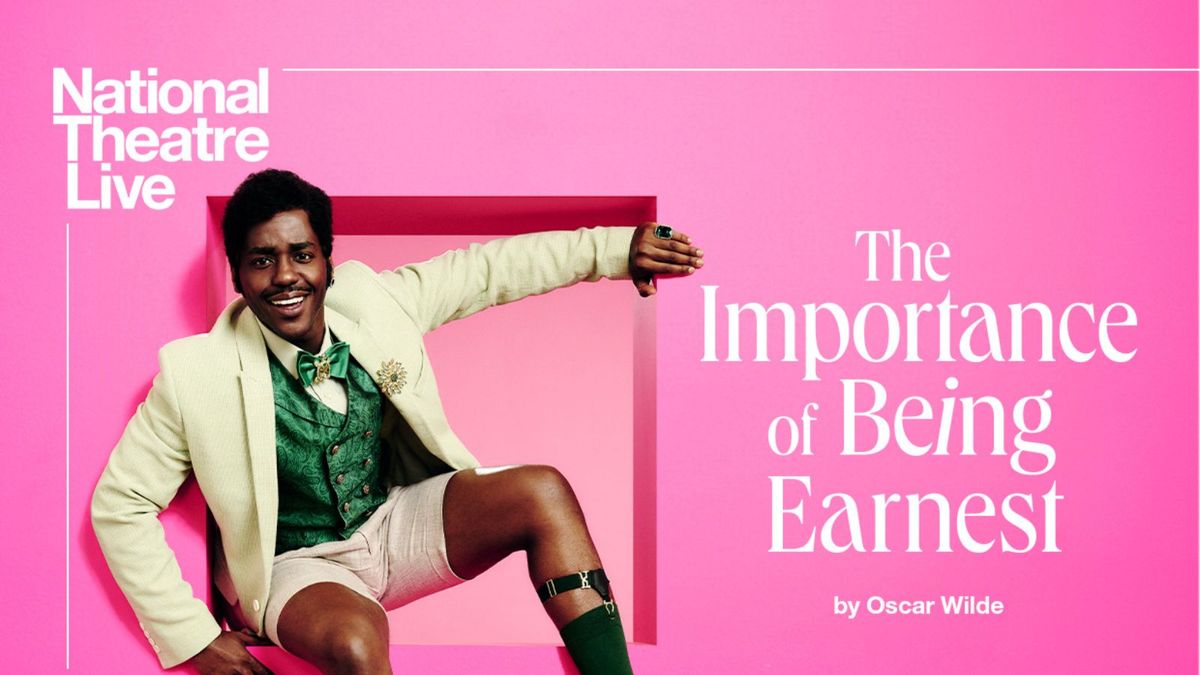 NTLive | The Importance of Being Earnest (2025)