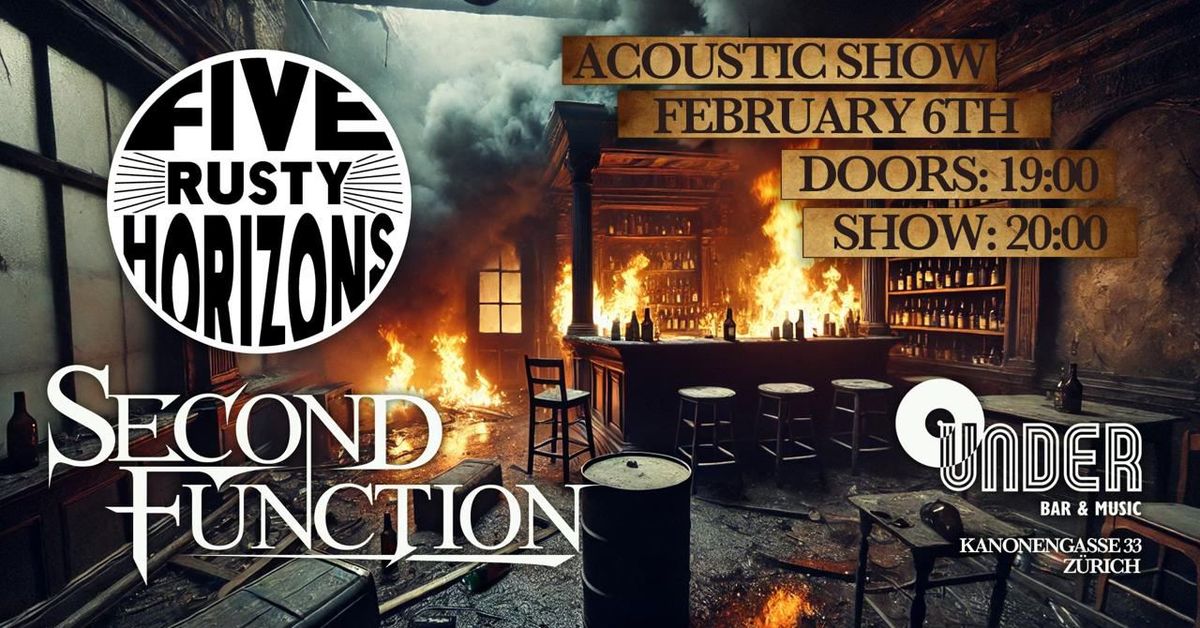 Five Rusty Horizons & Second Function Acoustic Show