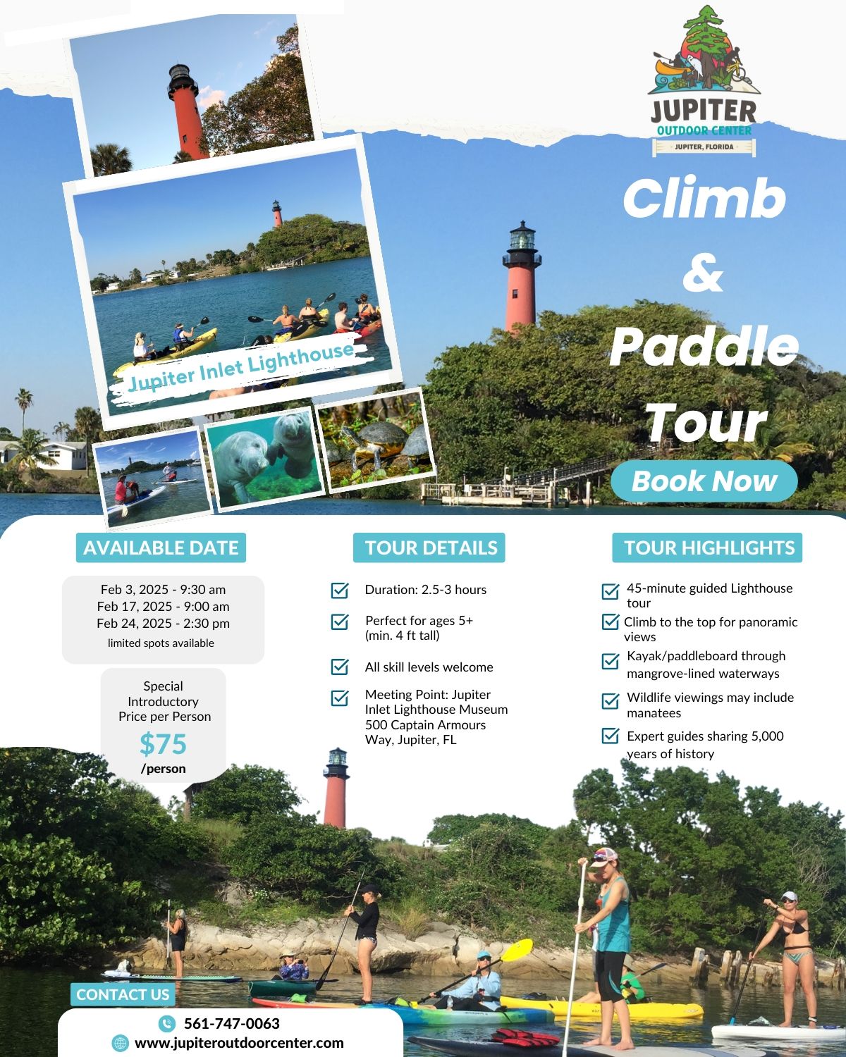 Jupiter Inlet Lighthouse Climb & Paddle Tour