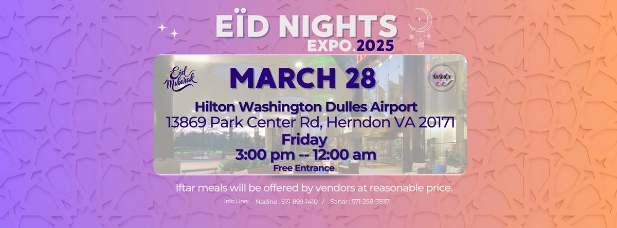 Eid Nights Expo 2025 (Free Public Access)