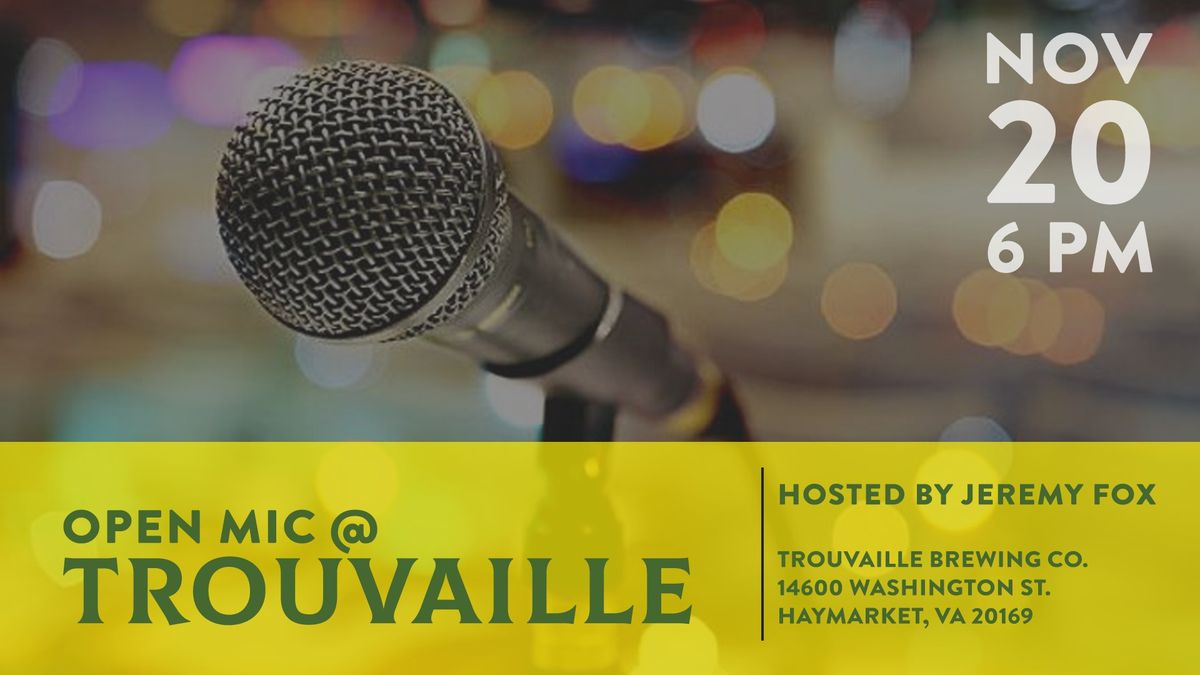 Open Mic @ Trouvaille