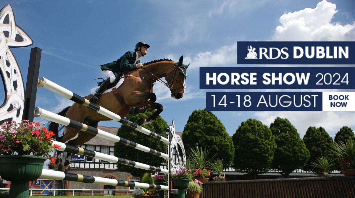Dublin Horse Show 2024 - General Admission Tickets