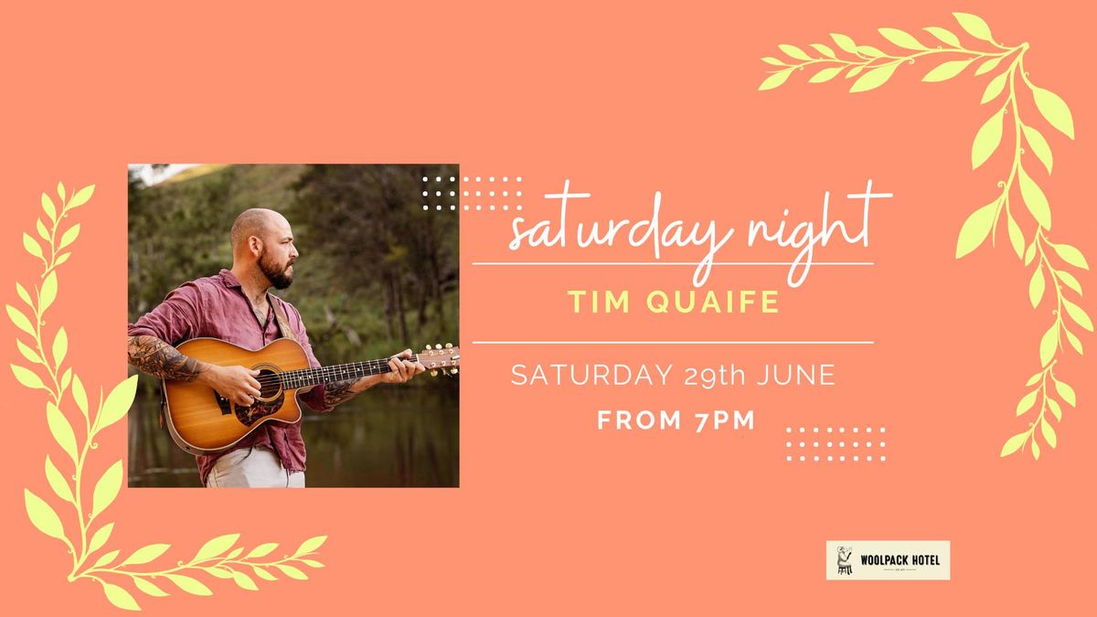 Live Music Saturday with Tim Quaife | $12 Espresso Martinis & $6 Vodka Mother from 9pm