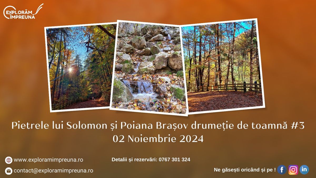 Pietrele lui Solomon si Poiana Brasov drumetie de toamna 