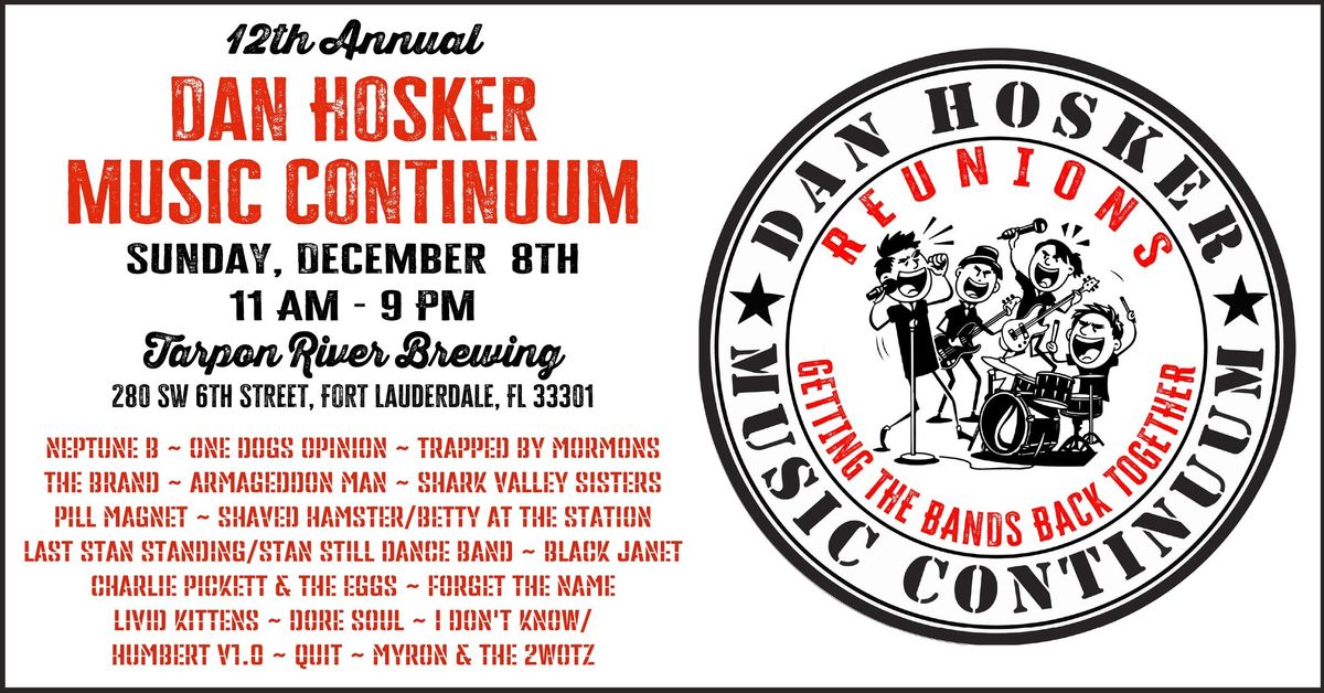 The 12th Annual Dan Hosker Music Continuum