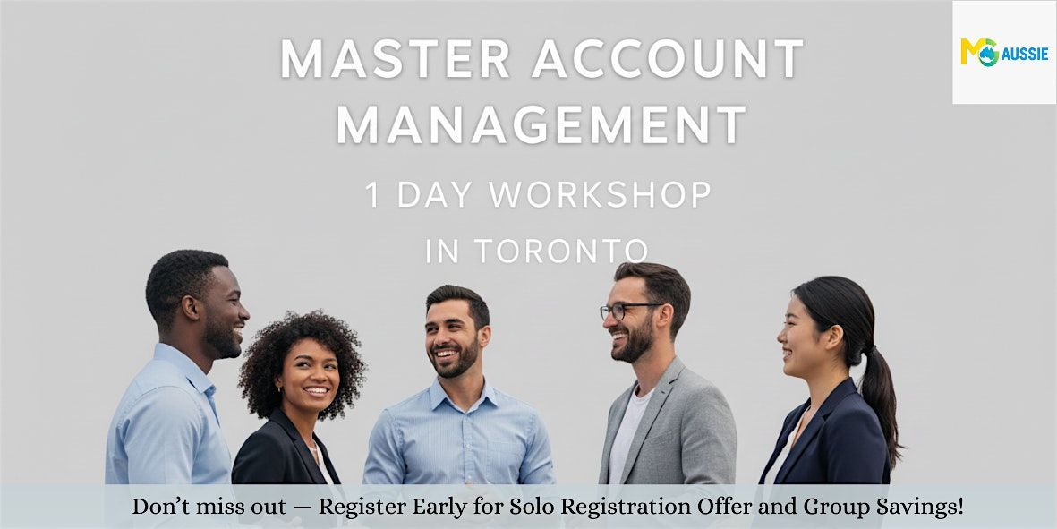 Master Account Management: 1 Day Workshop in Toronto