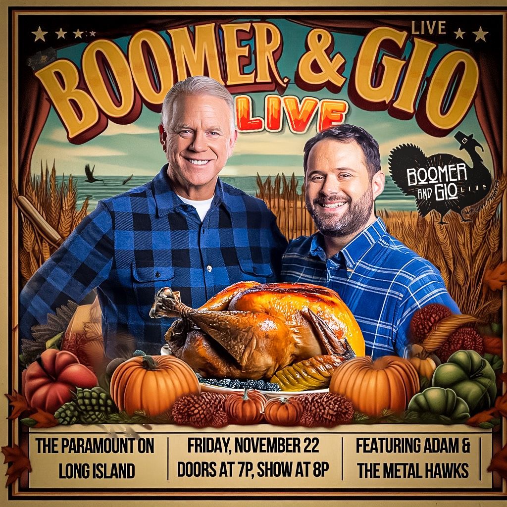 Boomer & Gio LIVE \u201cWe Give Thanks\u201d Featuring Adam & The Metal Hawks - Presented by: WFAN AM Radio