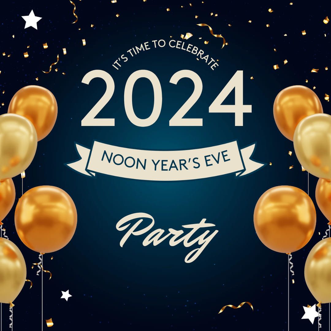 NOON YEAR'S EVE @ MY PLAY CAF\u00c9 NORTHLAND KC