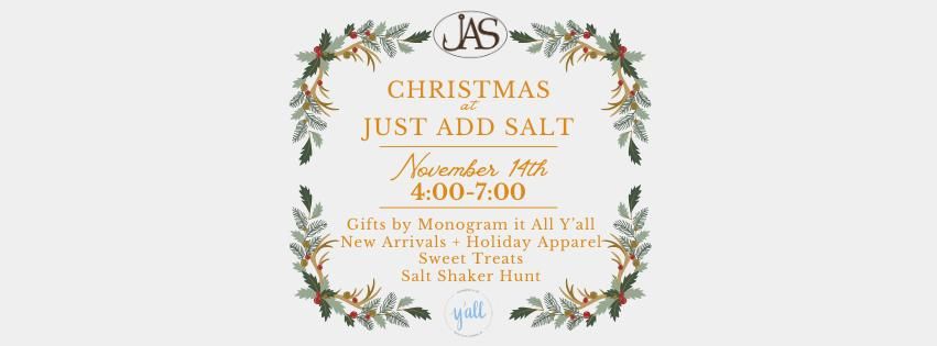 Just Add Salt Christmas Open House