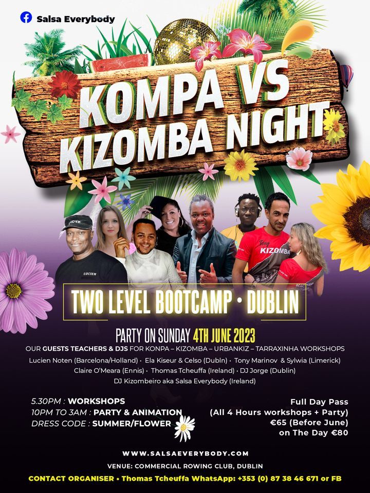 #KONPA vs #KIZOMBA NIGHT \u2013 DUBLIN (BOOTCAMP & PARTY)
