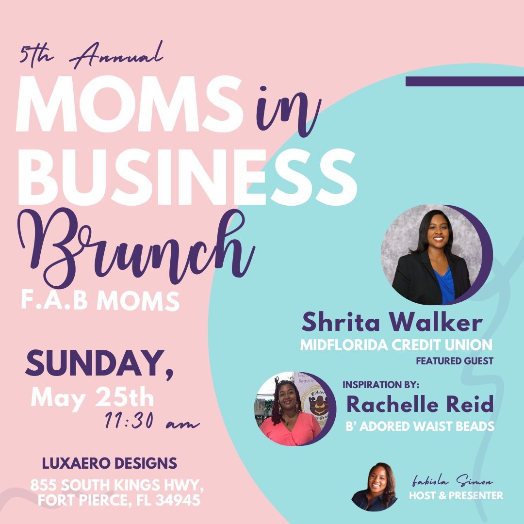 5th Annual Moms In Business Brunch