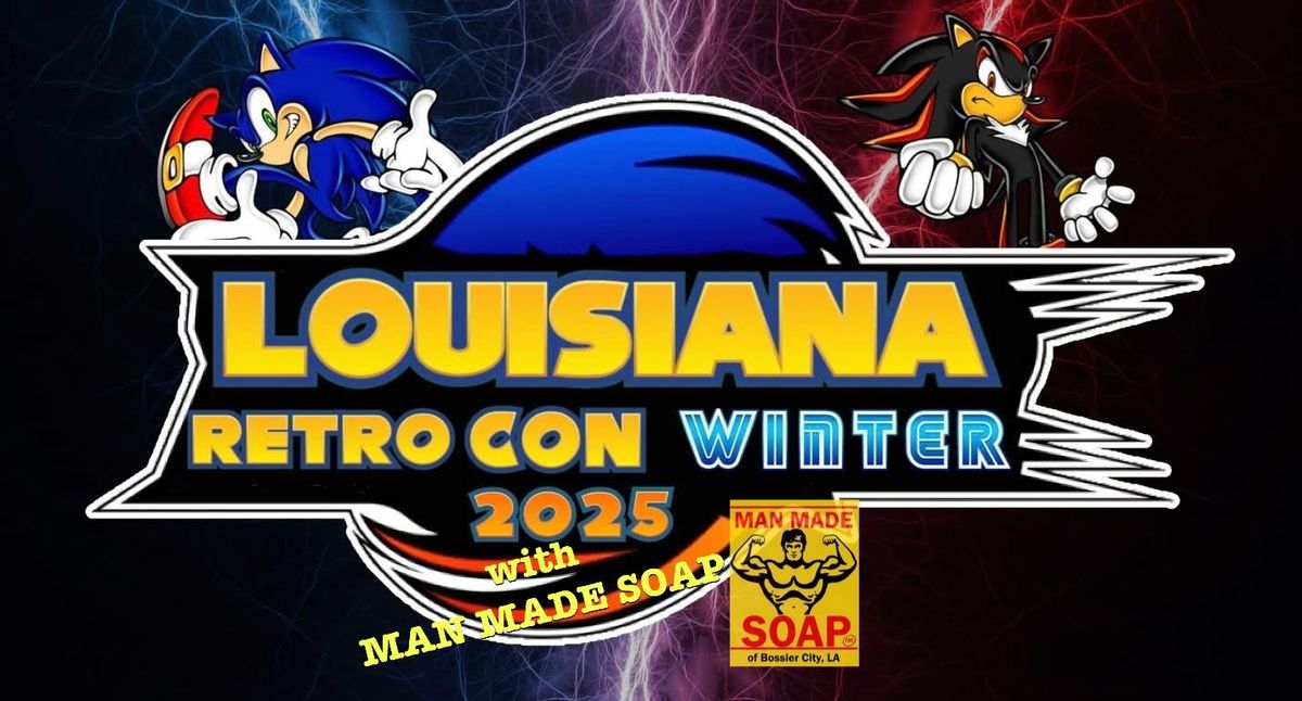 Louisiana Retro Con Winter w\/ MAN MADE SOAP!