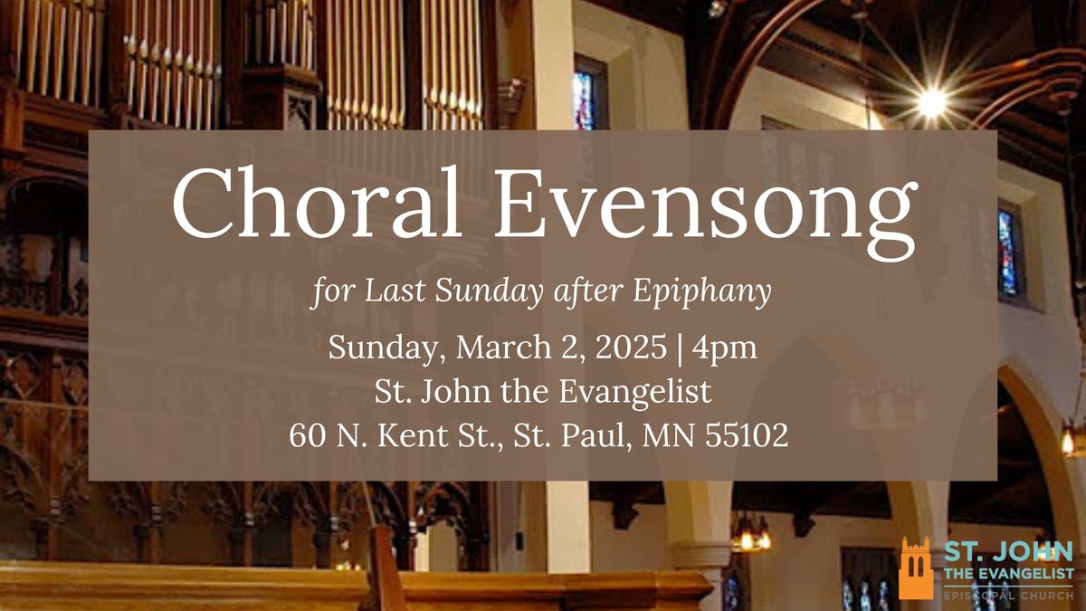 Choral Evensong for the Last Sunday after the Epiphany