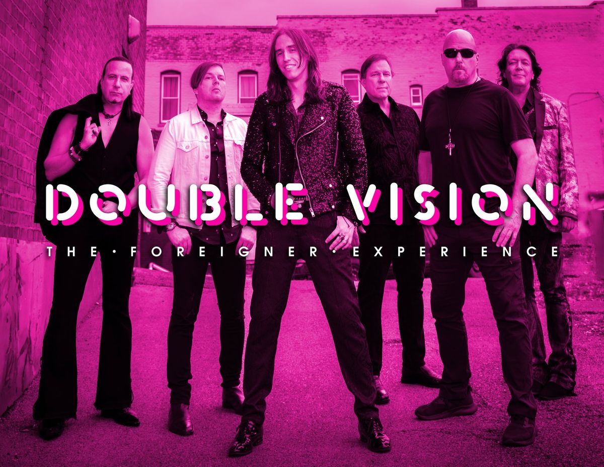 Double Vision - The Foreigner Experience at Reilly Arts Center