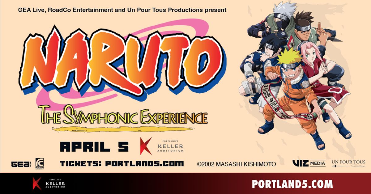 Naruto - The Symphonic Experience | Keller Auditorium