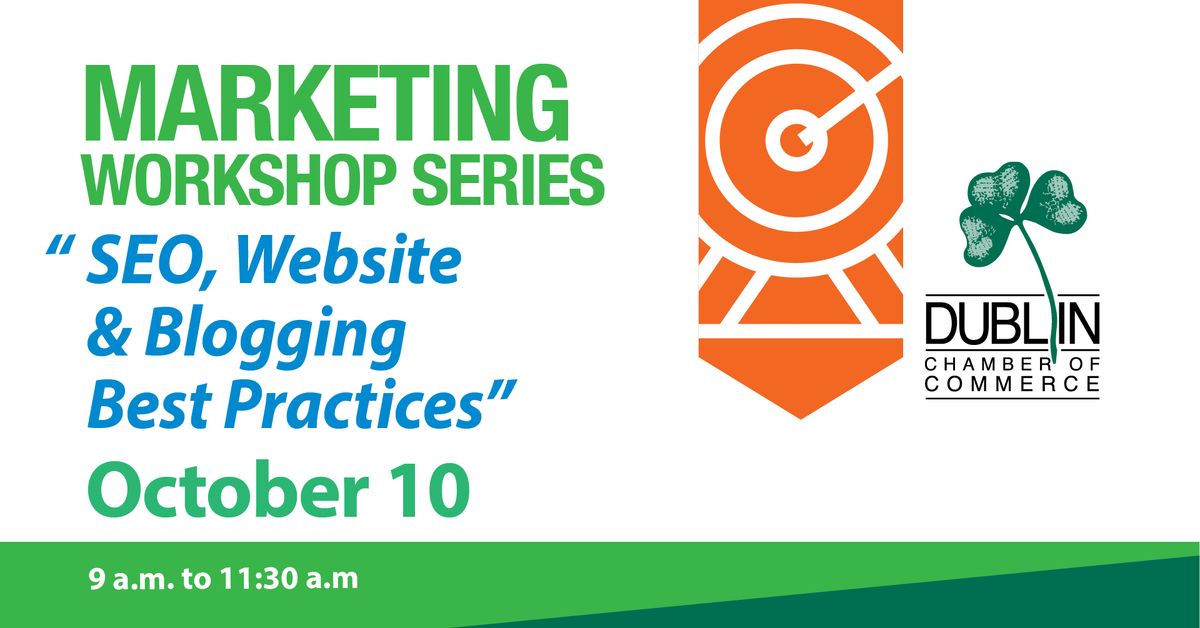 Marketing Workshop Series: SEO, Website & Blogging Best Practices