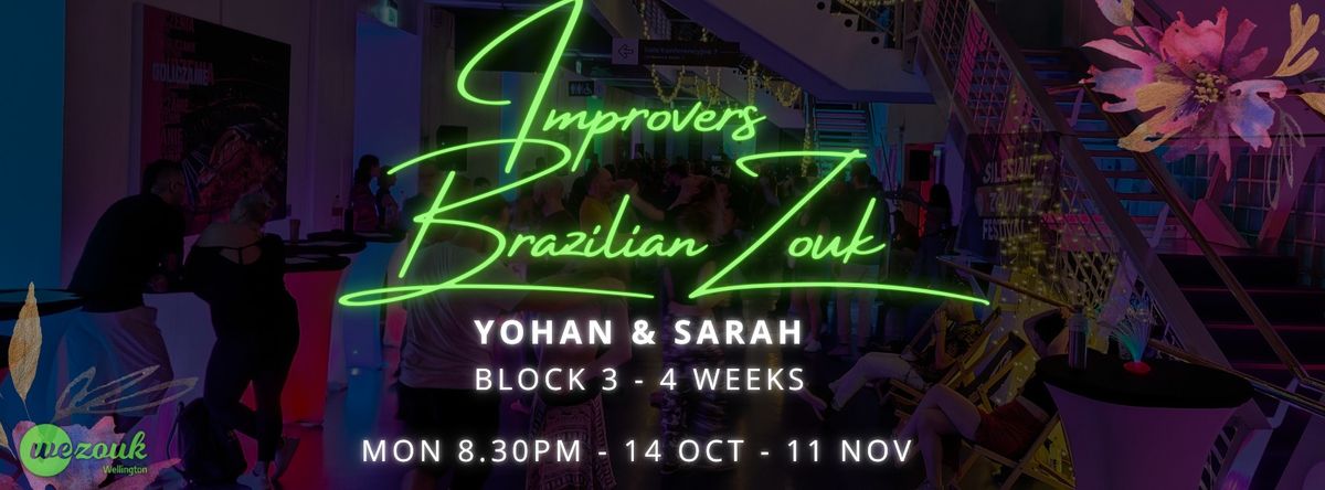 Brazilian Zouk Improvers - Block 3