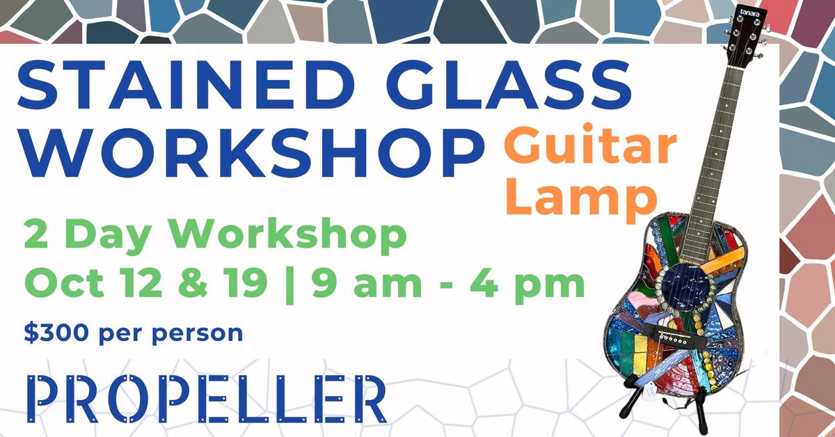 Stained Glass Workshop: Guitar Lamp