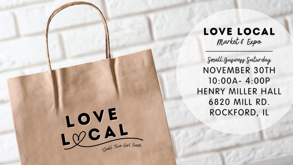 2024 Love Local Market & Expo