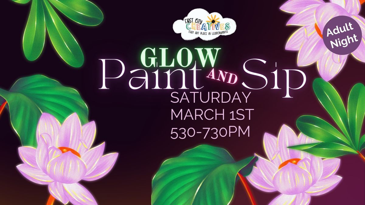 Glow Paint and Sip