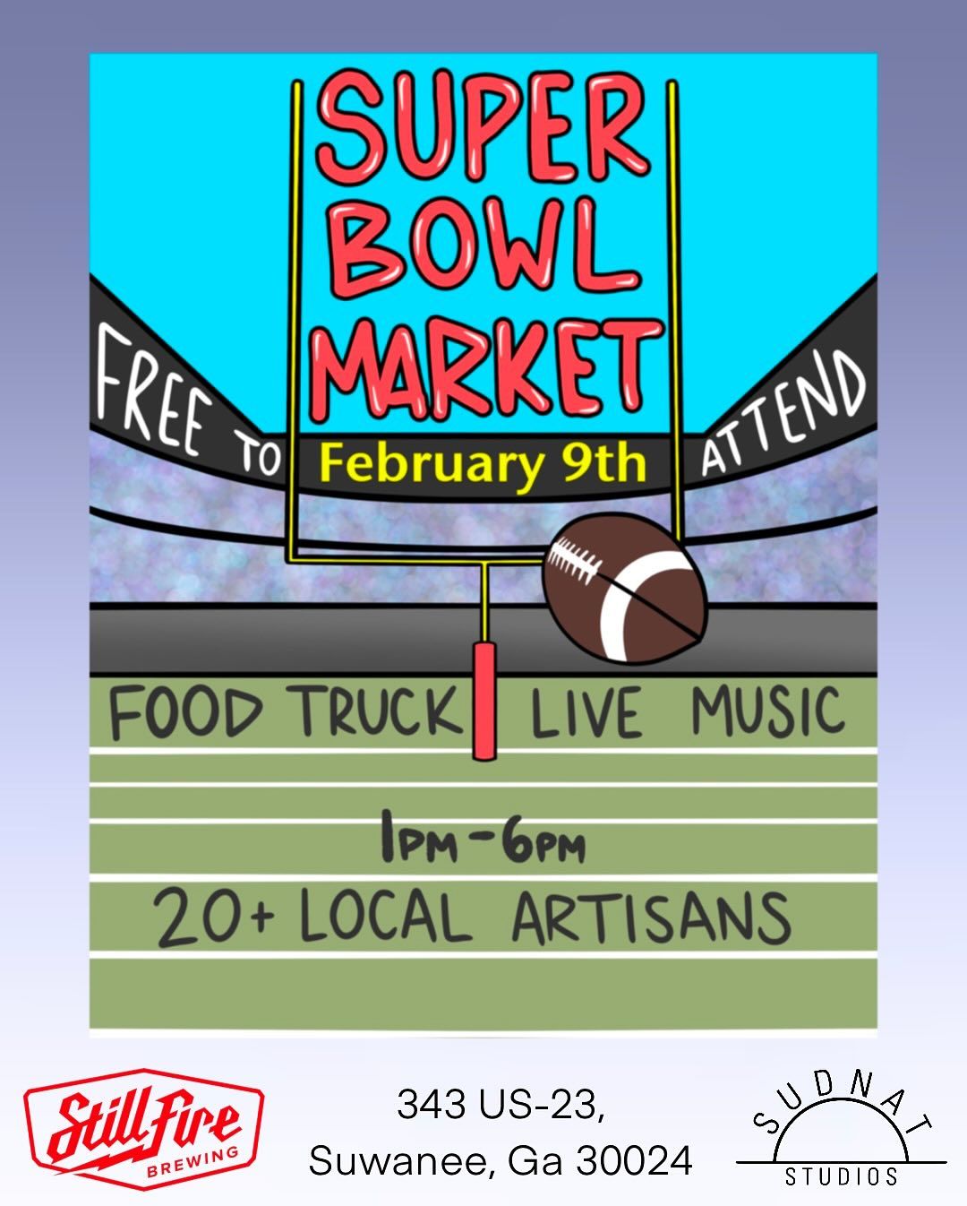 Super Bowl Market @ Stillfire Brewing