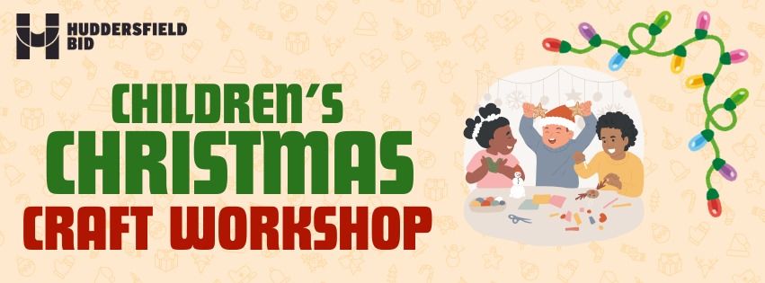 Children's Christmas Craft Workshop