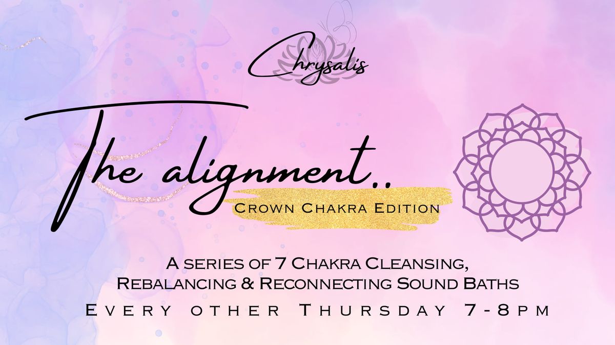 The Alignment Series - The Crown Edition 