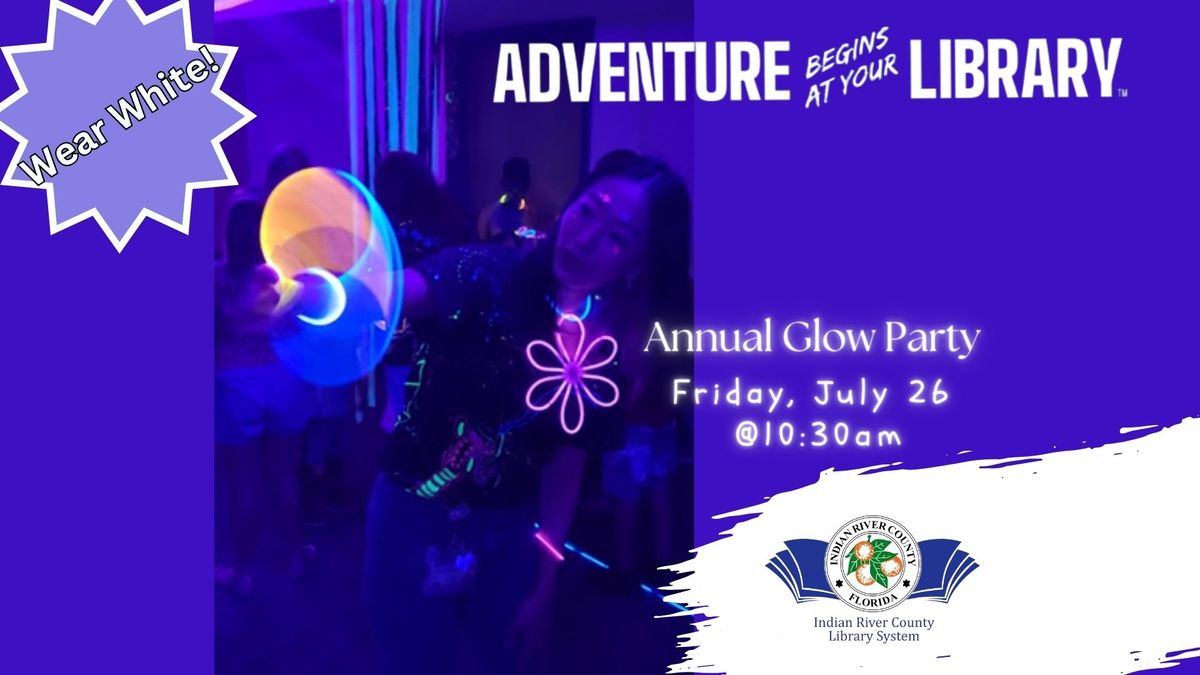 Annual Glow Party!