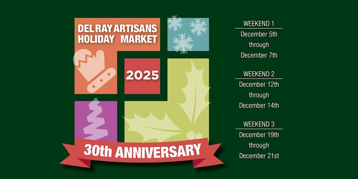 30th Annual Fine Art & Fine Craft HOLIDAY MARKET at Del Ray Artisans