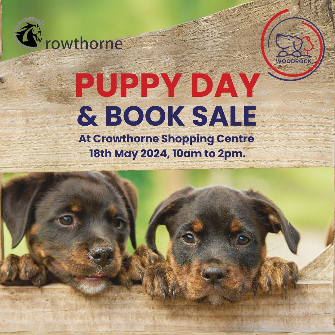 Puppy Day & Book Sale At Crowthorne Shopping Centre