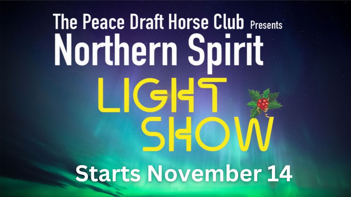 NORTHERN SPIRIT LIGHT SHOW