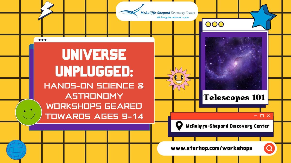 Universe Unplugged: Telescopes 101