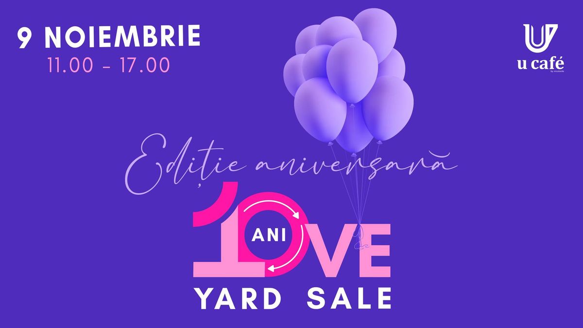 Love Yard Sale aniversar