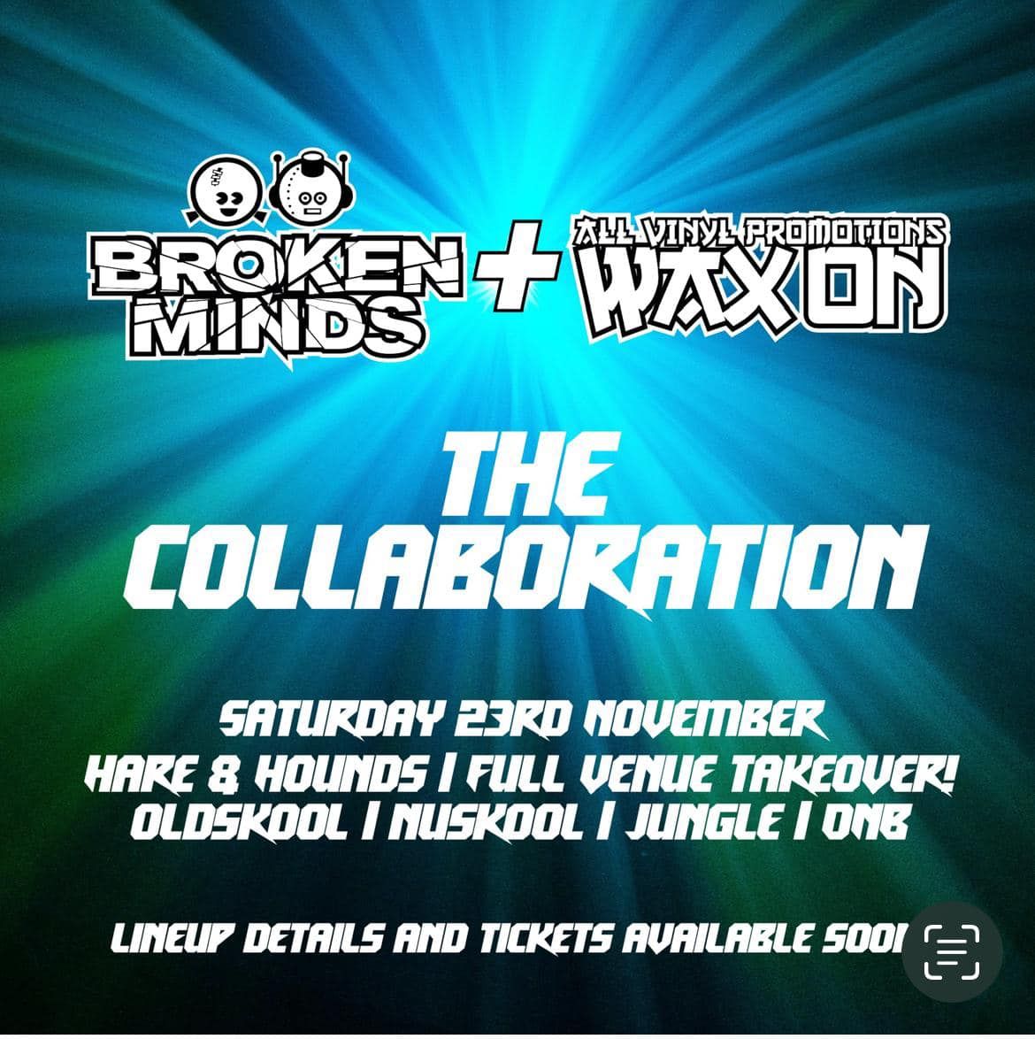 Broken Minds meets Wax ON - The Collaboration 