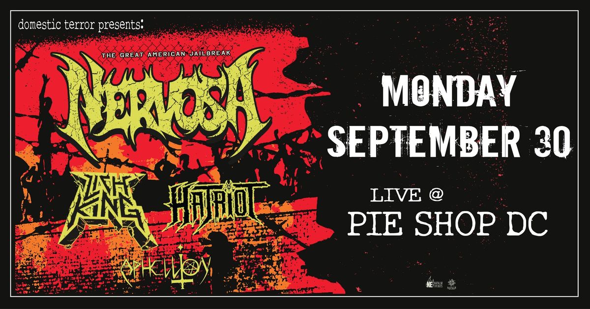 Nervosa w\/Lich King, Hatriot, Aphellion @PIe Shop DC