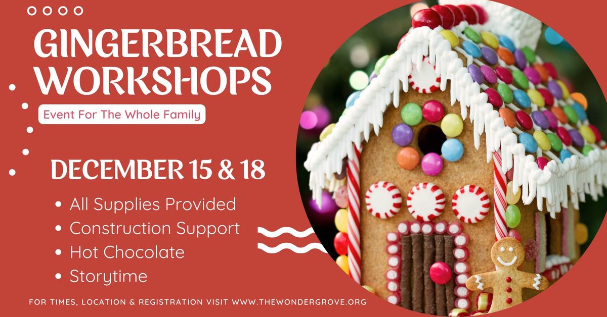 Gingerbread Workshops