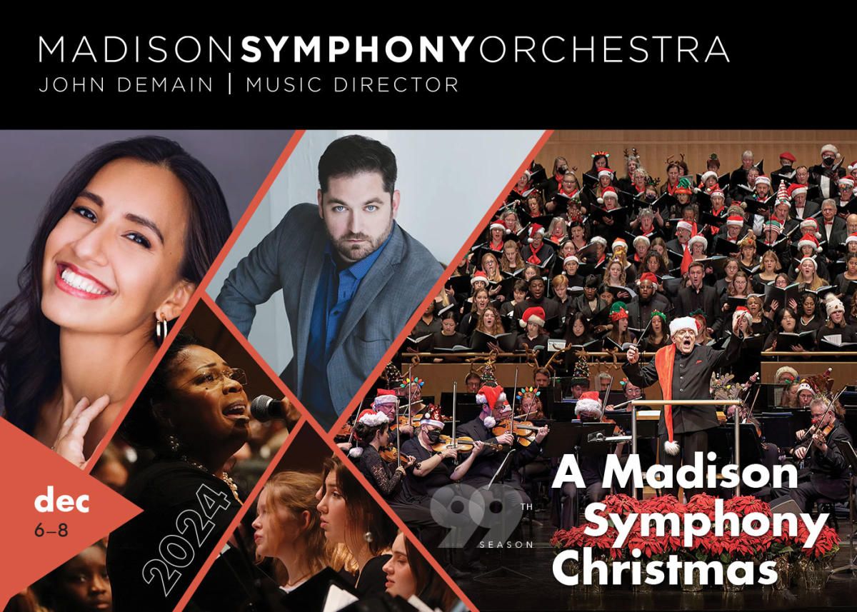 Madison Symphony Orchestra: John DeMain - Madison Symphony Christmas