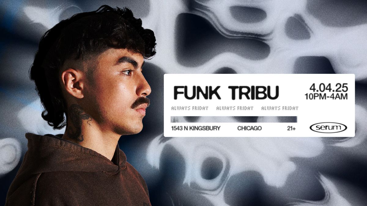 SERUM :: Funk Tribu