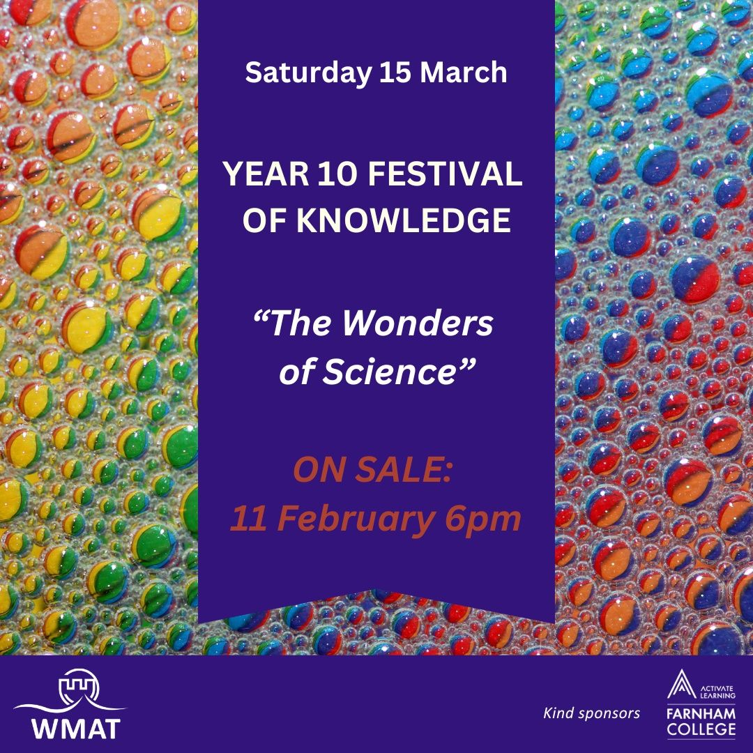 Year 10 Festival of Knowledge - The Wonders of Science