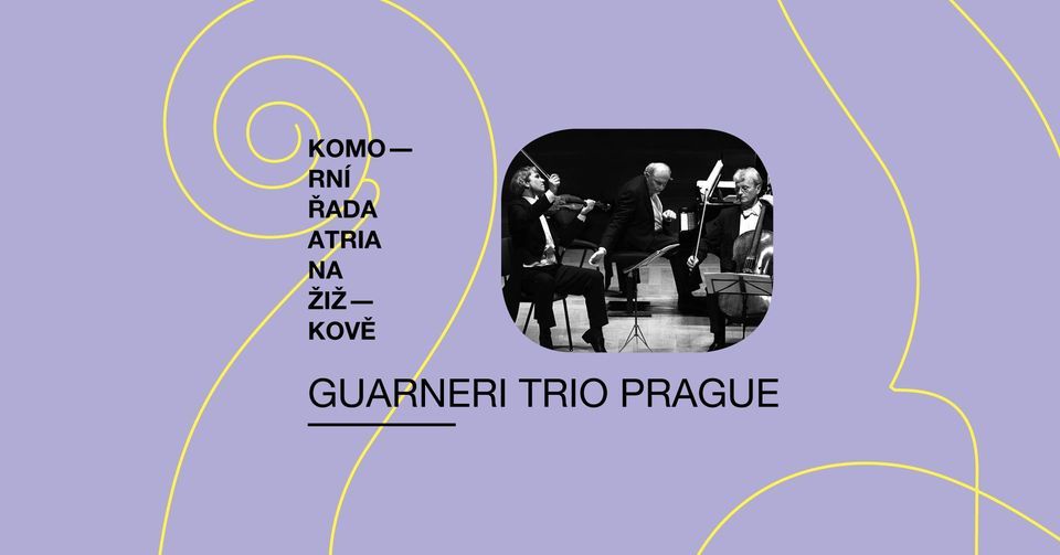 Komorn\u00ed \u0159ada: Guarneri Trio Prague