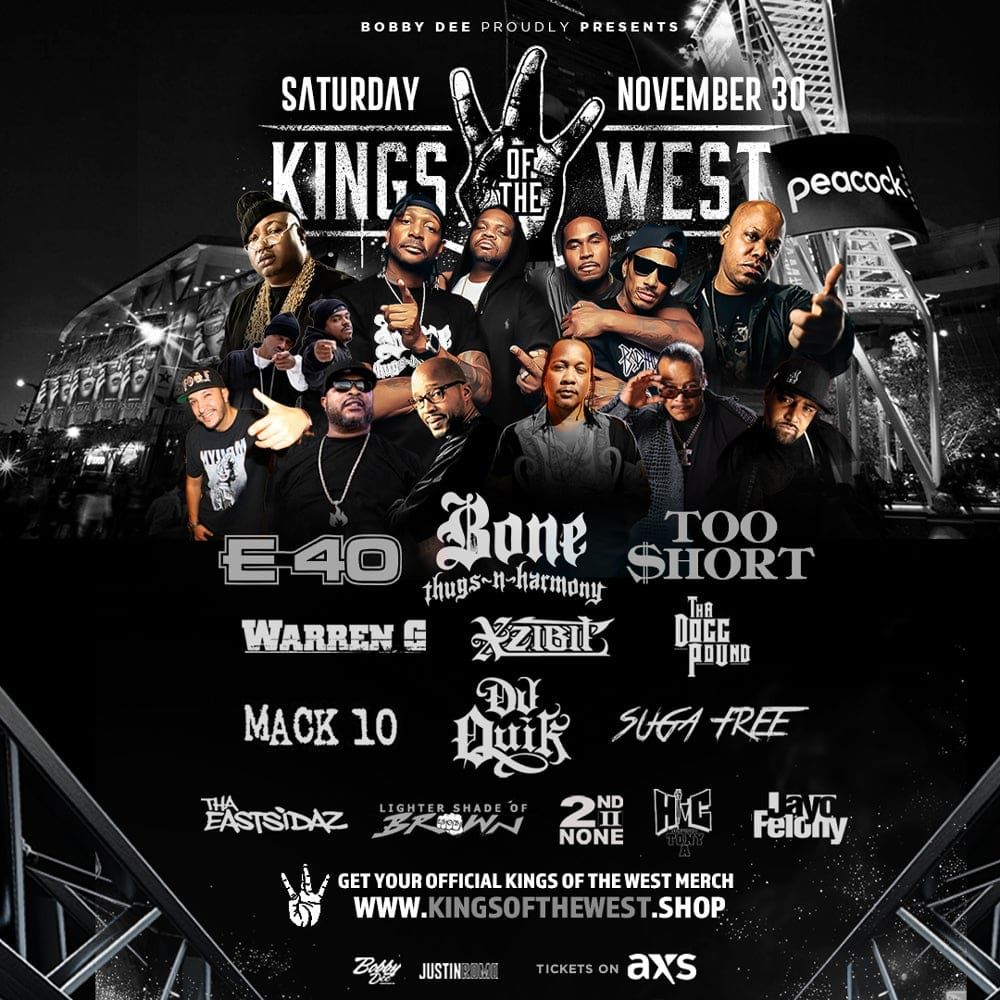 Kings of the West: E-40  Bone Thugs N Harmony & Too Short