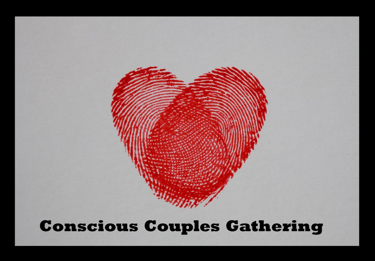 Conscious Couples Gathering