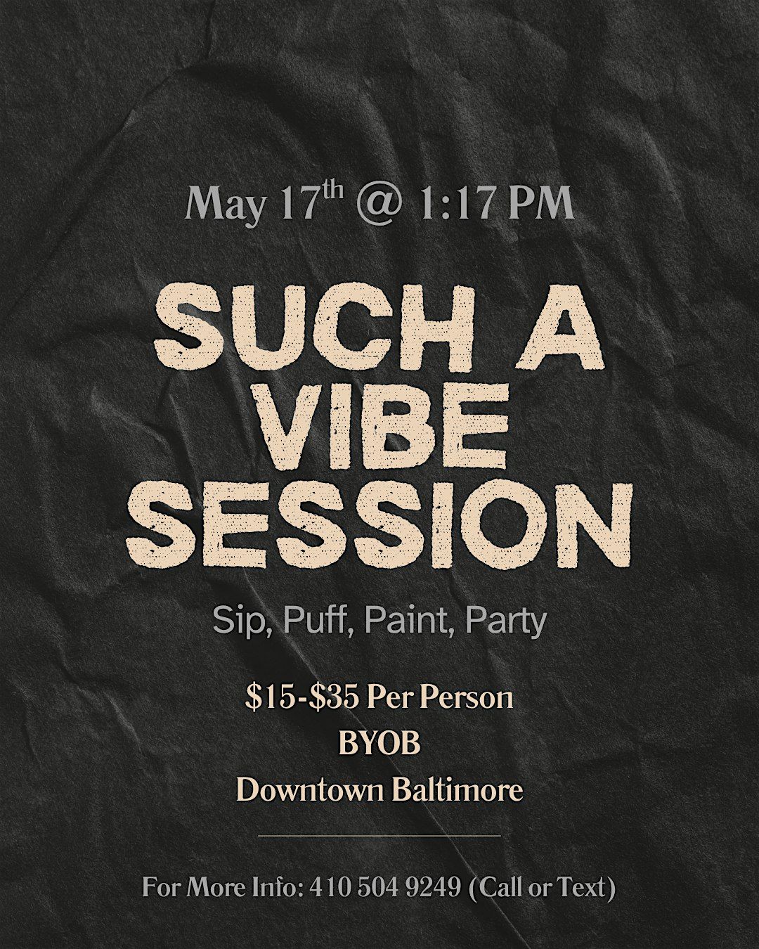SUCH A VIBE SESSION: SIP, PUFF, PAINT & PLAY!!